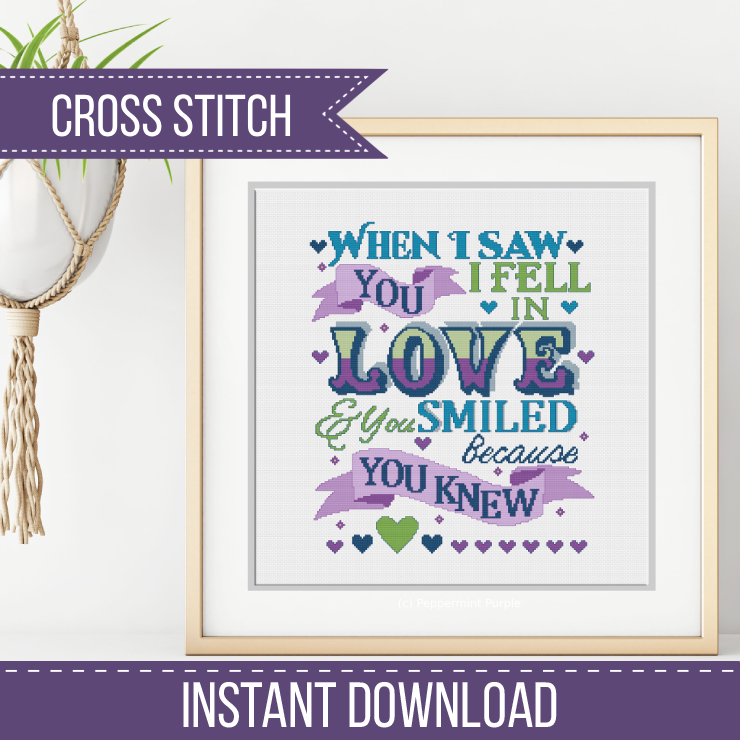 When I saw you I fell in Love Cross Stitch Pattern by Peppermint Purple