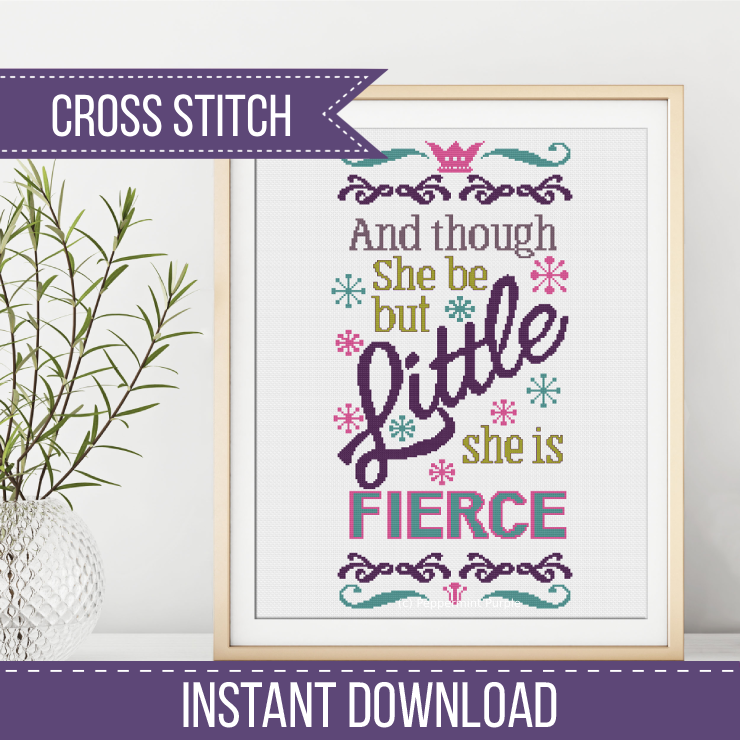 Though she be but little Cross Stitch Pattern by Peppermint Purple