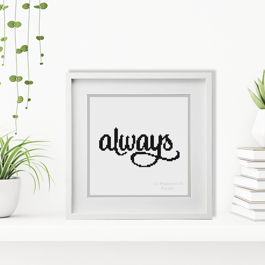 Always Cross Stitch Pattern by Peppermint Purple