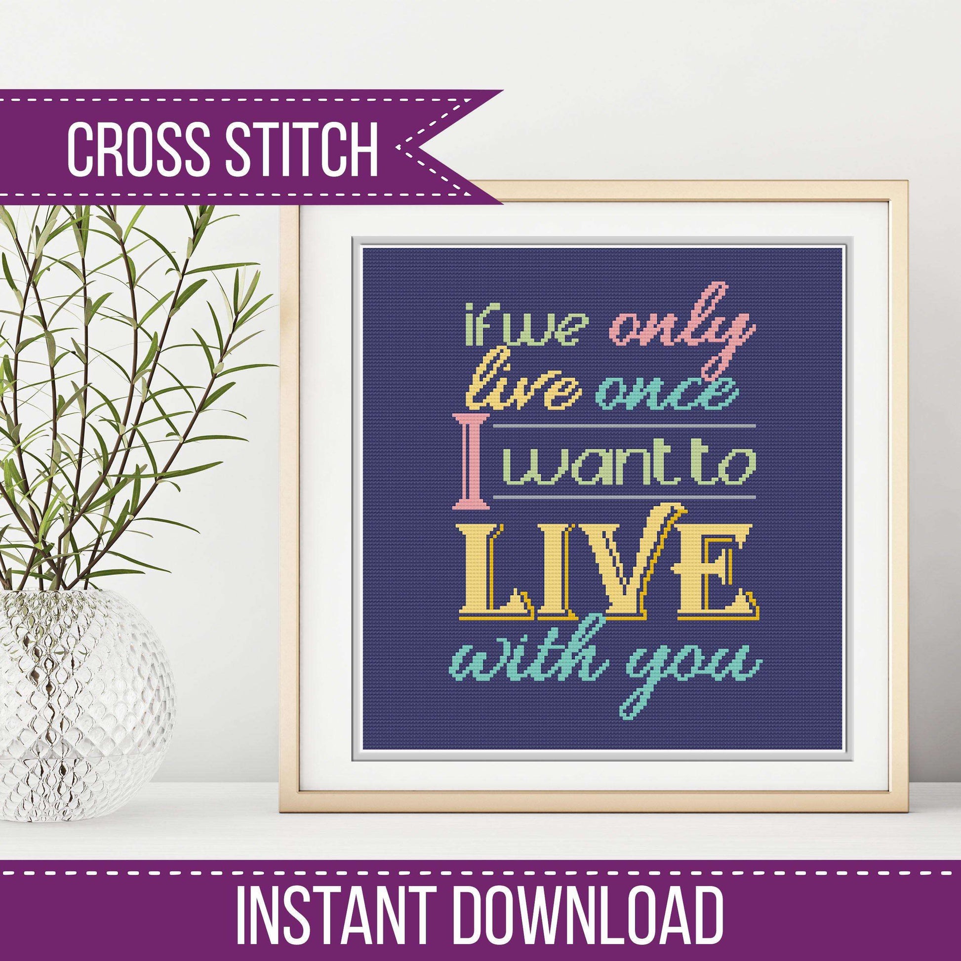 If we Only live once - Blackwork Patterns & Cross Stitch by Peppermint Purple